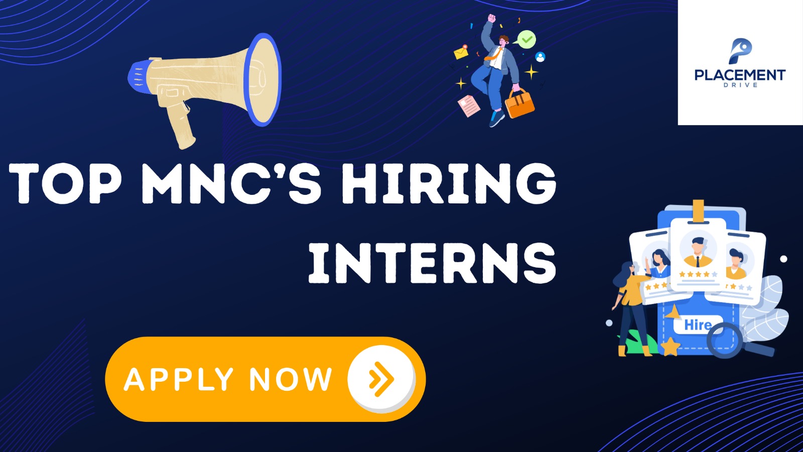 Top MNCs Hiring Interns | Work From Home/Across India - Placement Drive