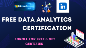 FREE Data Analytics Certification By Microsoft and LinkedIn