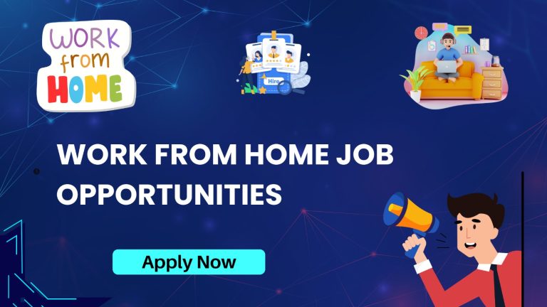 Work From Home Job Opportunities