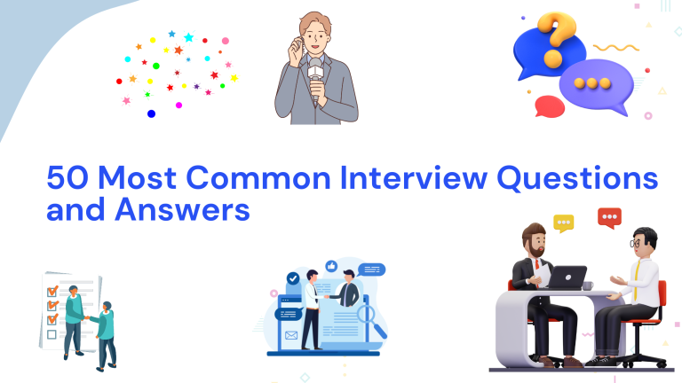 50 Most Common Interview Questions