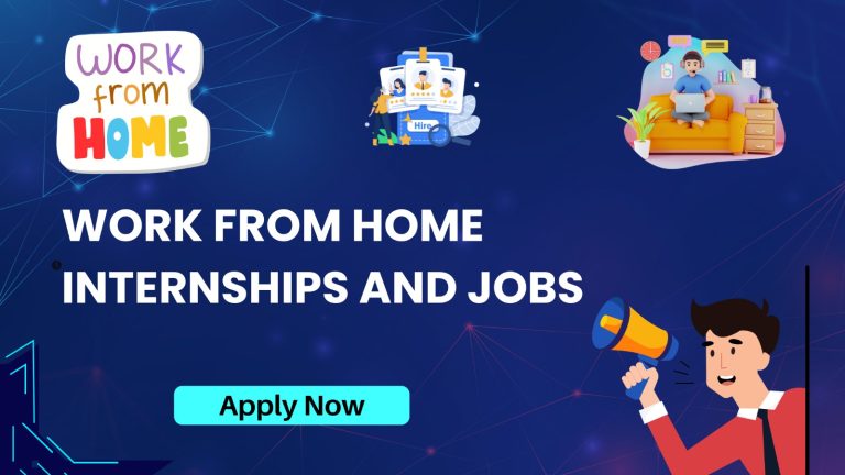 Work From Home Internships and Jobs