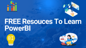 FREE Resouces To Learn PowerBI