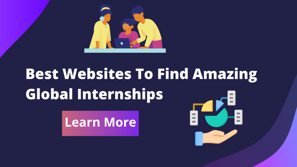 9 Best Websites To Find Amazing Global Internships - Placement Drive