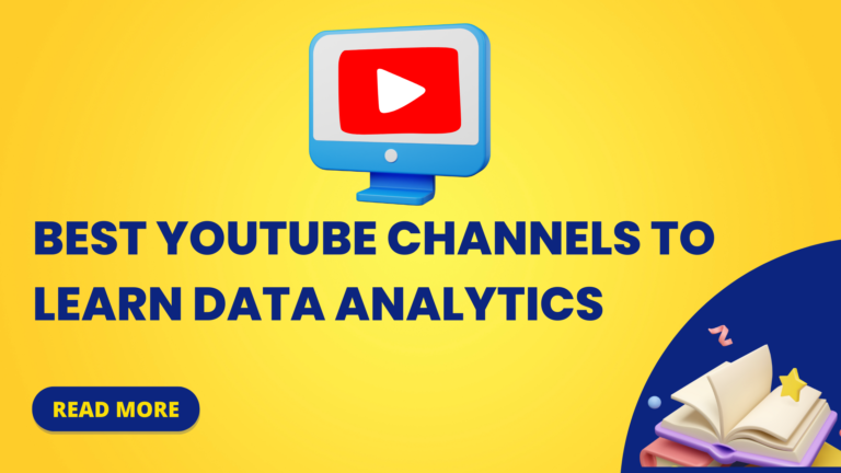 Best YouTube channels to learn Data Analytics