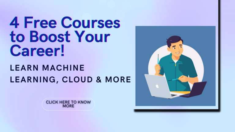 Upskill for Free: 4 Game-Changing Courses!