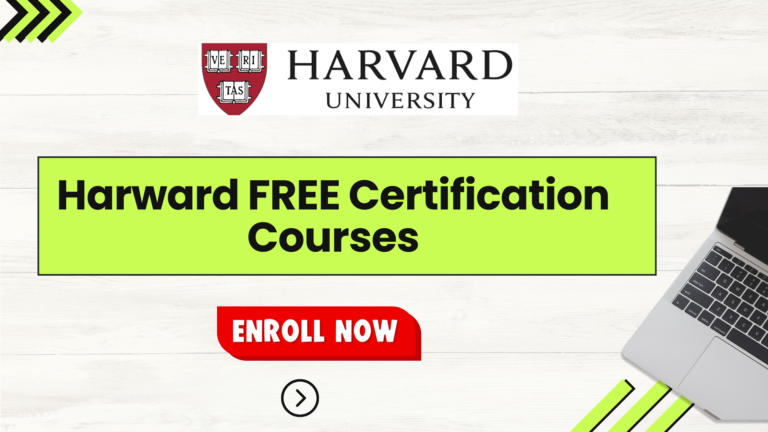 FREE Harvard Certification Courses