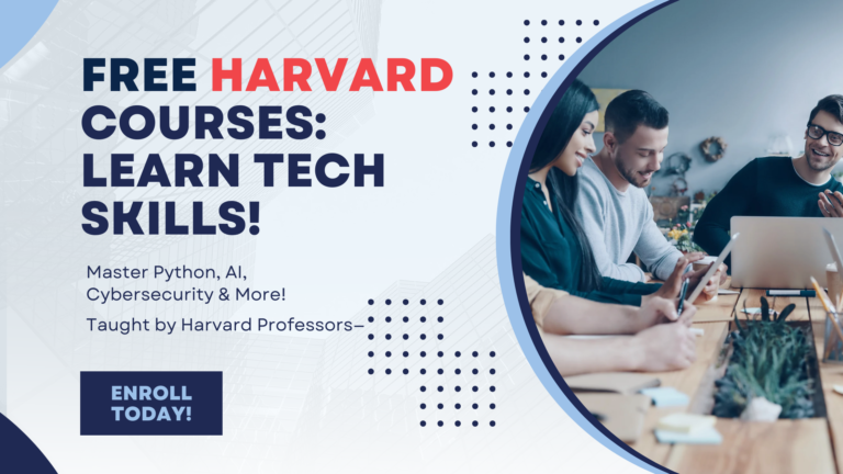 Learn Tech Skills for FREE with Harvard: 5 Expert-Led Courses to Jumpstart Your Career!