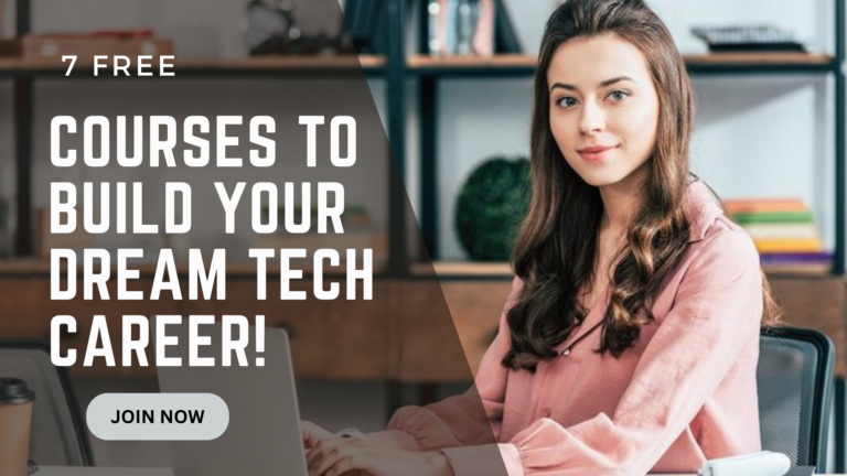 Build Your Dream Tech Career with These Free Courses!