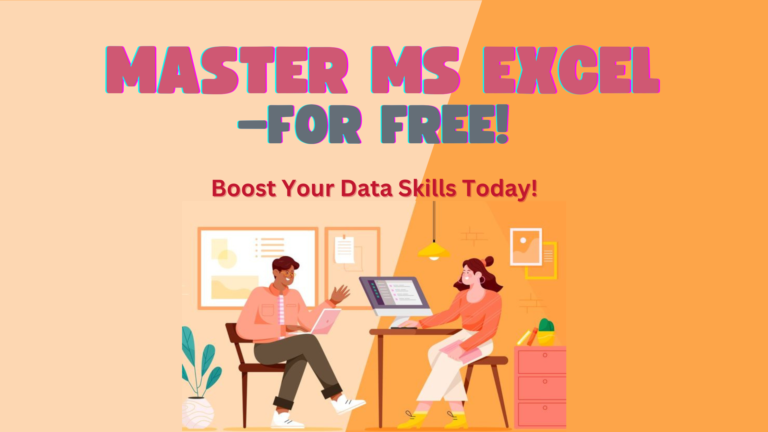 Master MS Excel for FREE & Elevate Your Data Skills!