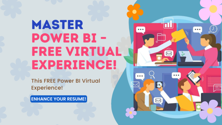 Boost Your Data Analytics Skills with This FREE Power BI Virtual Experience!