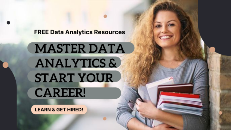 7 Free Resources to Master Data Analytics & Land Your Dream Job!