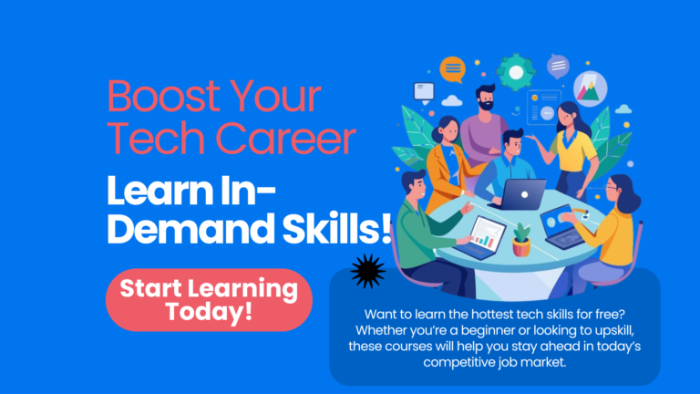 7 Free Courses to Master In-Demand Tech Skills!