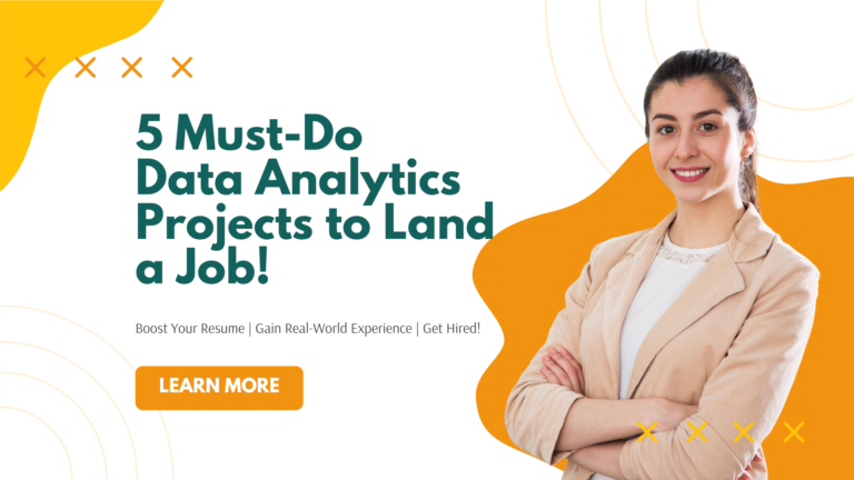 5 Data Analytics Projects That Will Get You Hired!