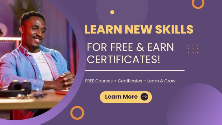 Learn New Skills for FREE & Earn Certificates!