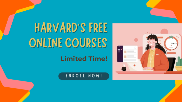 Harvard is Offering FREE Courses – Don’t Miss Out!