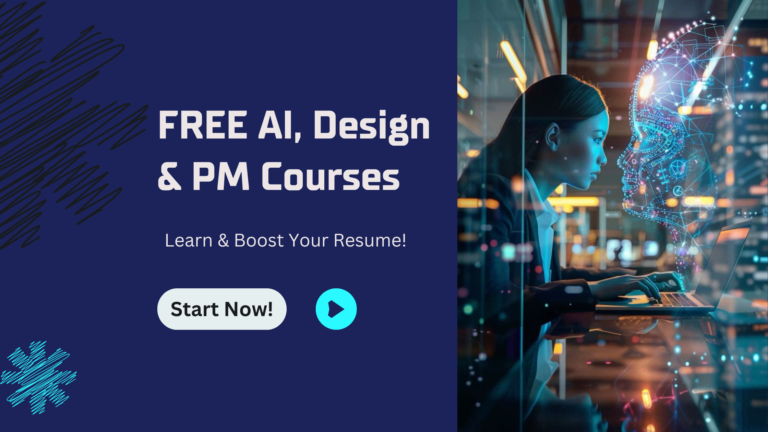 Learn AI, Design & Project Management for FREE!