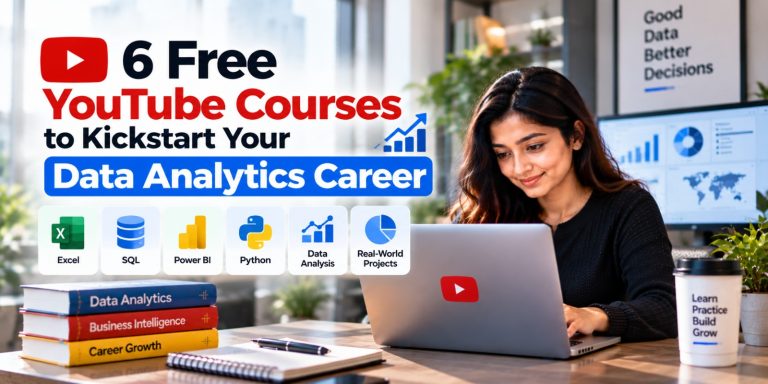6 FREE YouTube Courses to Kickstart Your Data Analytics Career!