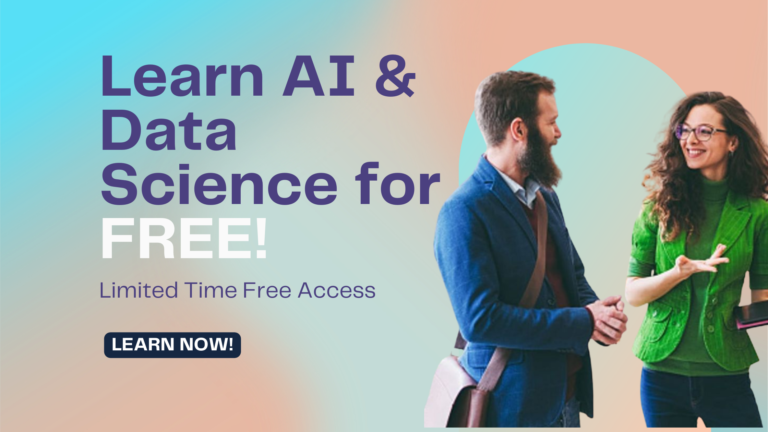 Break into AI & Data Science—For FREE!