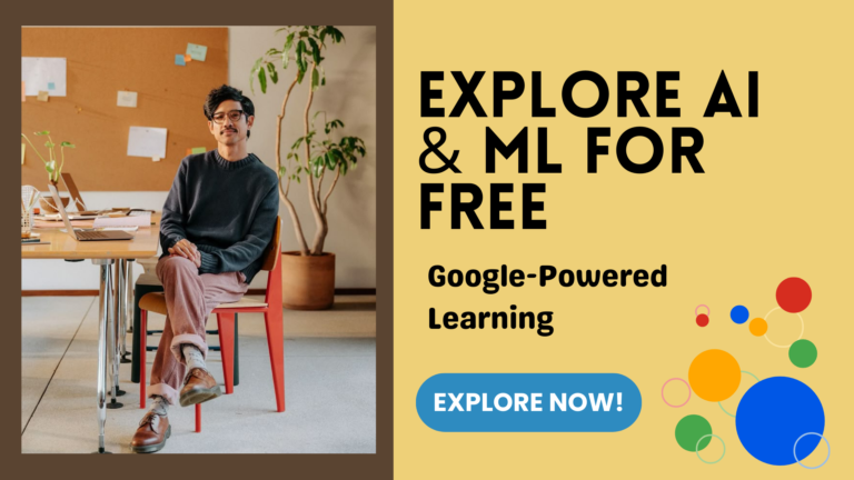 5 FREE Google Courses to Learn AI, Machine Learning, and Cloud