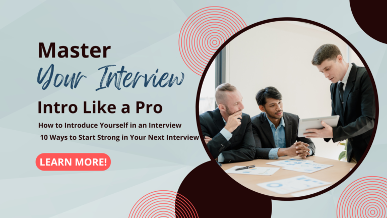 10 Ways to Introduce Yourself in an Interview