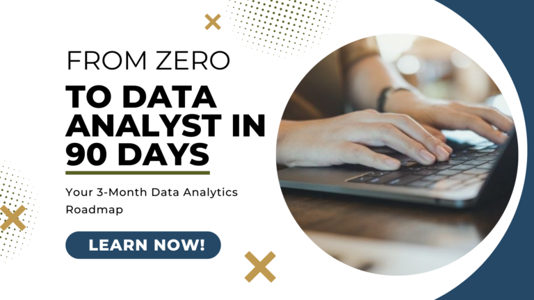 Ready to Become a Data Analyst in Just 3 Months?