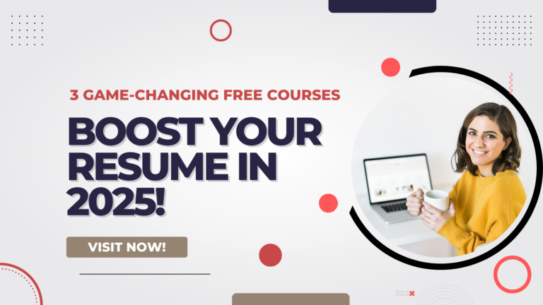 3 Free Courses You Must Take in 2025 to Boost Your Resume and Land Top Tech Jobs!