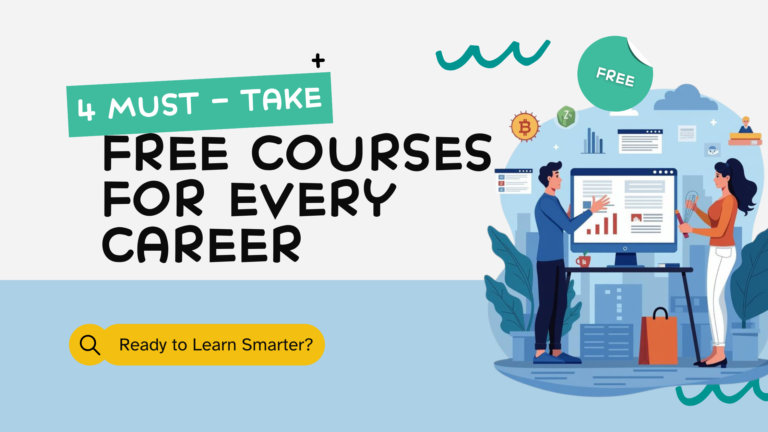 4 Iconic Courses Everyone Should Take (No Matter Your Career Path)