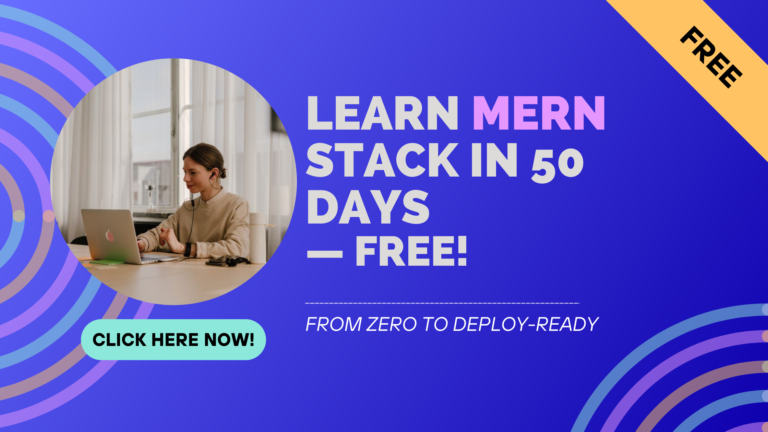 Become a MERN Stack Developer in 50 Days with These 100% Free YouTube Courses