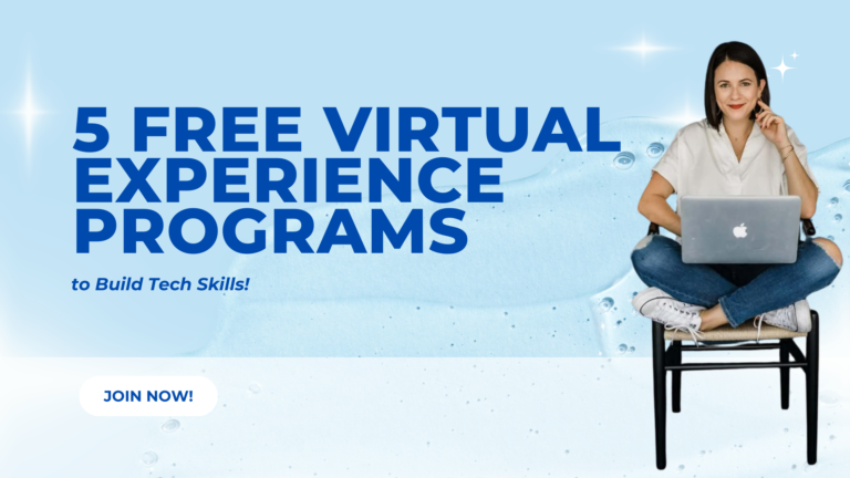 5 FREE Virtual Experience Programs to Boost Your Tech Career in 2025