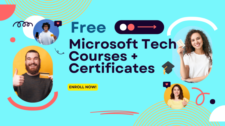 4 Free Microsoft Courses to Learn Tech Skills and Earn Certificates