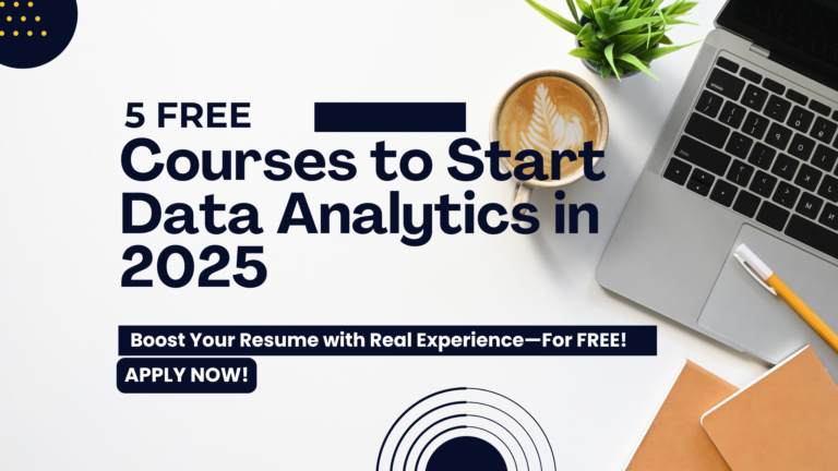 5 Free Data Analytics Courses to Kickstart Your Career in 2025 (With Certificates!)