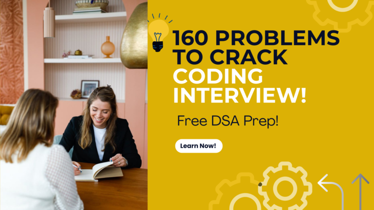 Crack Coding Interviews in 2025 with GFG 160 Series (Free DSA Prep Roadmap)