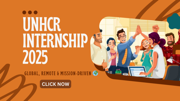 Want an Internship That Truly Makes a Difference? Here's Your Chance with the UNHCR 🌍