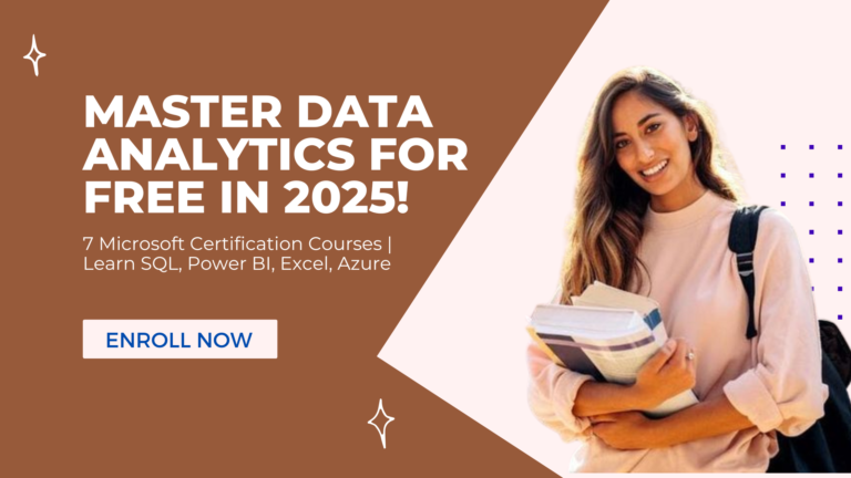 7 Free Certification Courses to Master Data Analytics in 2025 — No Cost, Just Skills!
