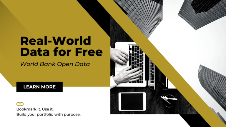 Use Free World Bank Open Data for Real-World Data Analytics Projects