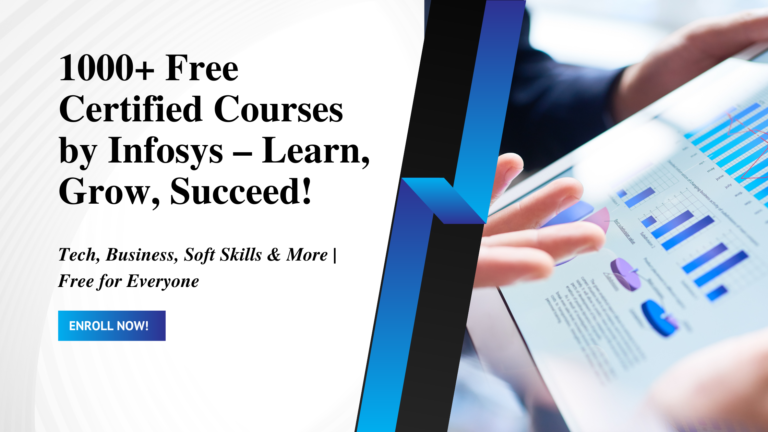 Access 1000+ Free Certified Courses on Infosys Springboard – Boost Your Career in Tech, Business & More