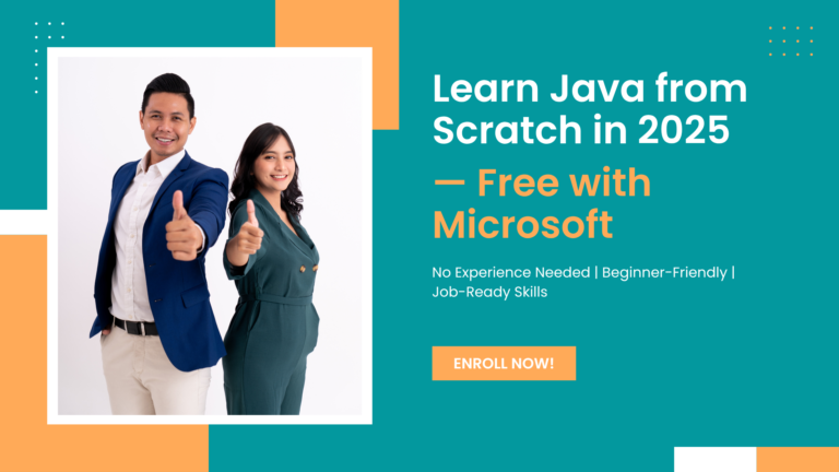 Learn Java for Free in 2025: Microsoft’s Beginner-Friendly Course to Kickstart Your Coding Career