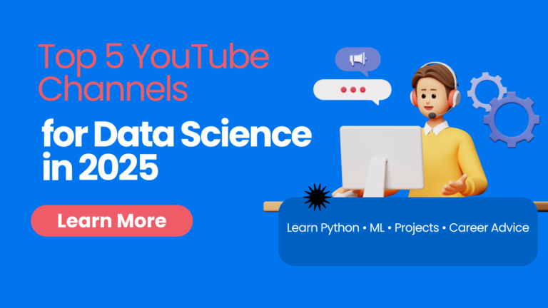 5 YouTube Channels Every Aspiring Data Scientist Should Follow in 2025