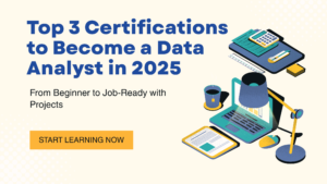 3 Powerful Data Analyst Certifications That Can Launch Your Career
