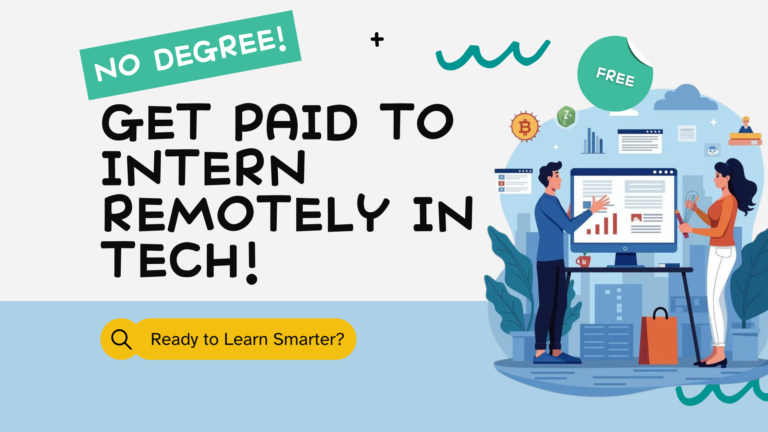 Paid Remote Internships with Top Tech Companies – No Degree, No Office!