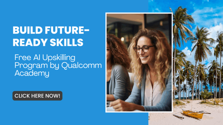 Unlock Your Future with Qualcomm’s Free AI Upskilling Program