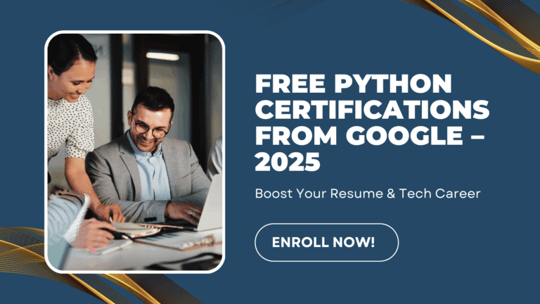 Free Google Python Certification Courses You Should Not Miss!