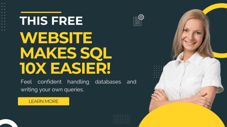 This Free Website Makes Learning SQL 10x Easier for Beginners!