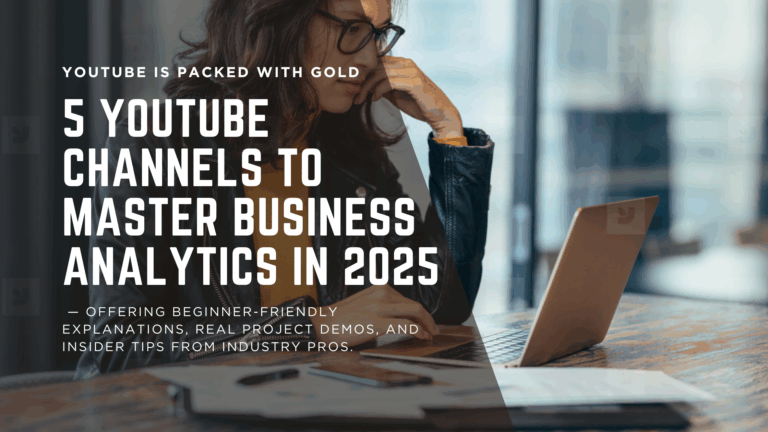 Best YouTube Channels to Learn Business Analytics (Free!)