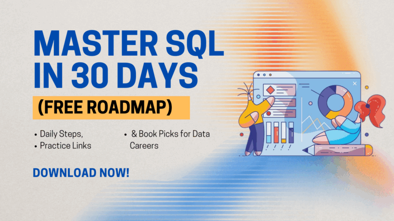 Want to Master SQL in 30 Days? Follow This Free Step-by-Step Roadmap