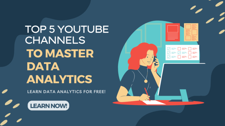 Top 5 YouTube Channels for Data Analytics Mastery
