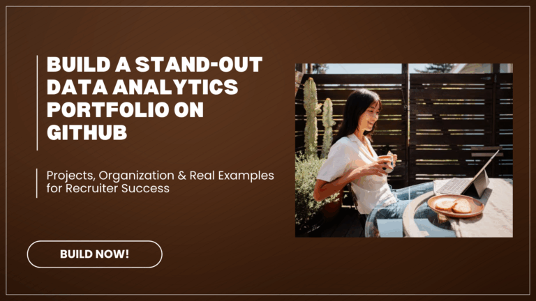 How to Build a Stand-Out Data Analytics Portfolio on GitHub