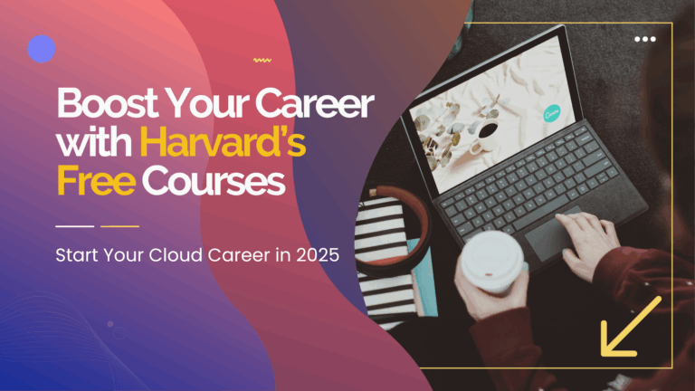 Elevate Your Career in 2025 with Free Harvard Professional Development Courses