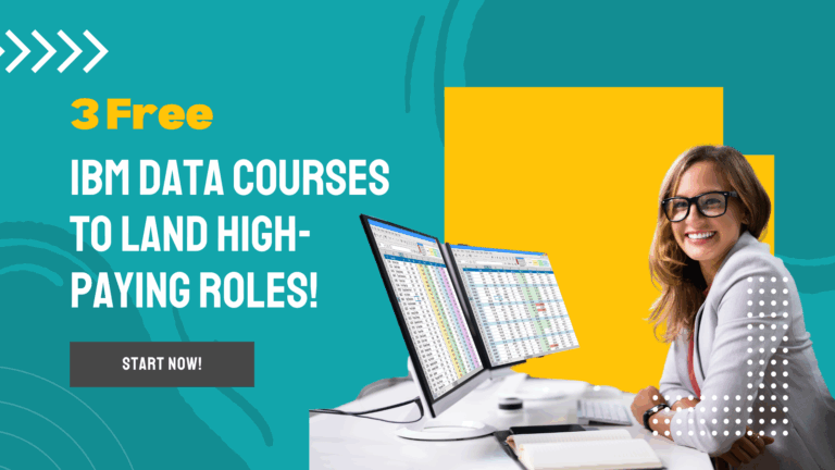 Boost Your Career with 3 Free IBM Data Courses