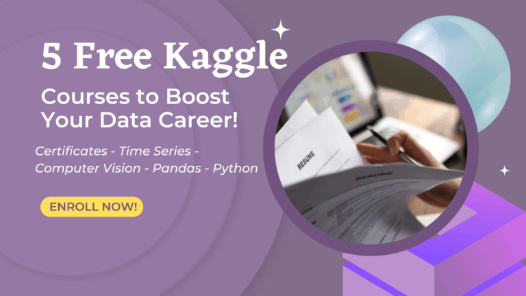 Boost Your Data Skills with 5 Free Kaggle Courses — Earn Certificates & Learn at Your Own Pace!
